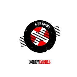 Dmitry Daniels - Breakdown