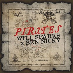 Will Sparks and Ben Nicky - Pirates
