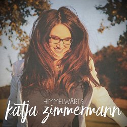 Katja Zimmermann - Himmelwärts