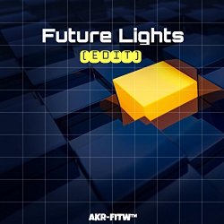 Akr - Future Lights (Edit)