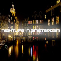Various Artists - Nightlife In Amsterdam