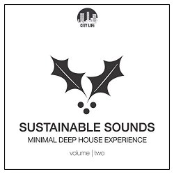 Various Artists - Sustainable Sounds, Vol. 2 - Minimal Deep House Experience