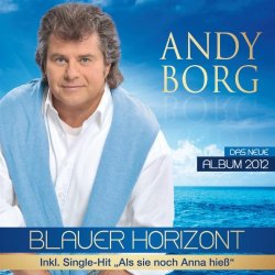 Andy Borg - Blauer Horizont