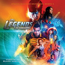Blake Neely - DC's Legends of Tomorrow: Season 2 (Original Television Soundtrack)