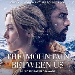 Ramin Djawadi - The Mountain Between Us (Original Motion Picture Soundtrack)