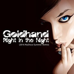Goldhand - Right In The Night