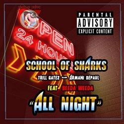 School of Sharks - All Night