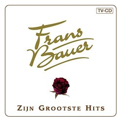 Frans Bauer - Het Beste Van Frans Bauer
