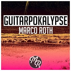 Marco Roth - Guitarpokalypse