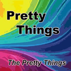 [Rock]The Pretty Things - Don't Bring Me Down