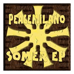 Peacemilano - Somer EP
