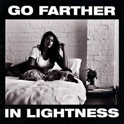 Gang of Youths - Go Farther In Lightness [Explicit]