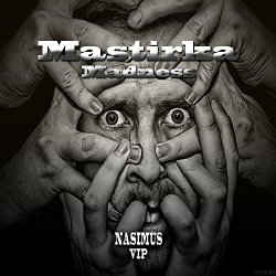 Mastirka - Madness