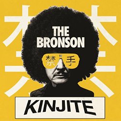 Bronson, The - Kinjite [Explicit]