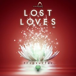 Tripsurfer - Lost Loves