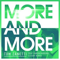 Tom Zanetti - More & More (Cleary Remix)