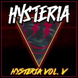 Various Artists - Hysteria EP, Vol. 5 [Explicit]