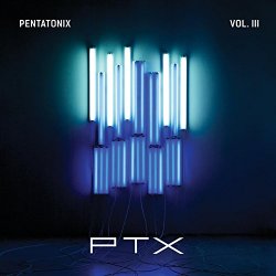 Pentatonix - PTX, Vol. III