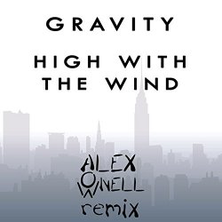 Gravity, The - High with the Wind