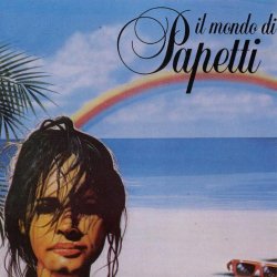   - Il Mondo Di Papetti