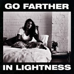 Go Farther In Lightness [Explicit]