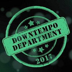 Downtempo Department 2017