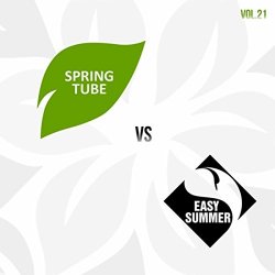 Various Artists - Spring Tube vs. Easy Summer, Vol.21