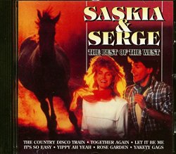 Saskia & Serge - The Best of the West