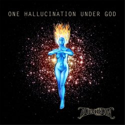 [Rock] A Devils Din - One Hallucination Under God