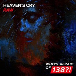 [Trance] Heavens Cry - Raw