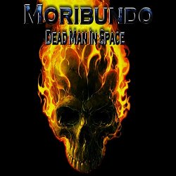 Moribundo - Dead Man in Space