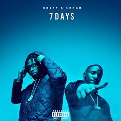 [Rap] Krept and Konan - 7 Days [Explicit]