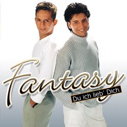 Fantasy - Du ich lieb' Dich