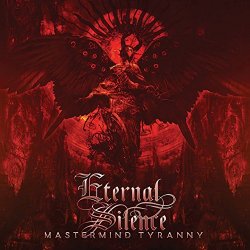 [Metal] Eternal Silence - Mastermind Tyranny