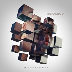 [Jazz] Rock Candy Funk Party - The Groove Cubed