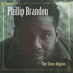 [Jazz] Phillip Brandon - The Story Begins [Clean]