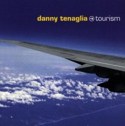 Danny Tenaglia - Tourism
