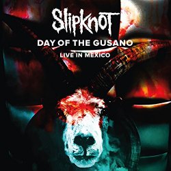 [Metal] Slipknot - Day Of The Gusano (Live) [Explicit]