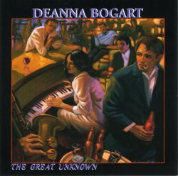 Deanna Bogart - The Great Unknown
