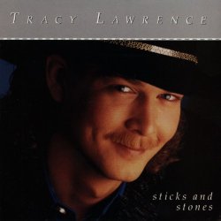 Tracy Lawrence - Sticks And Stones