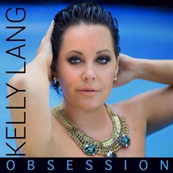 Kelly Lang - Obsession