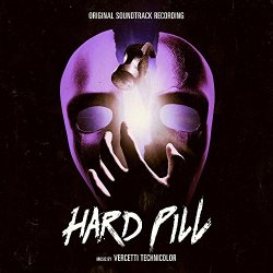 Vercetti Technicolor - Hard Pill EP (Original Motion Picture Soundtrack) EP