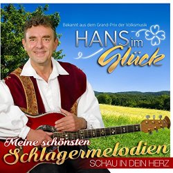 Hans im Glueck - Meine sch&ouml;nsten Schlagermelodien