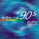 Various Artists - In the Mix 90's Hits by Various Artists (1996) Audio CD