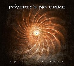 Povertys No Crime - Spiral of Fear