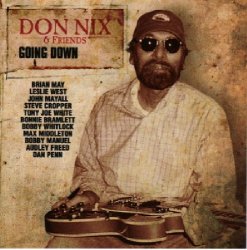 Don Nix & Friends - Going Down