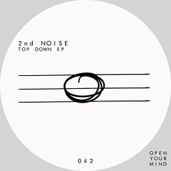 2Nd Noise - Top Down Ep