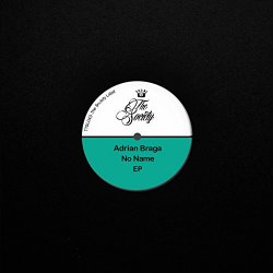 Adrian Braga - No Name EP