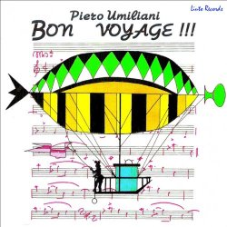 Piero Umiliani - Bon Voyage!!!