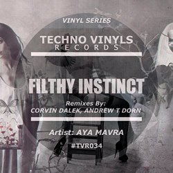 Aya Mavra - Filthy Instinct